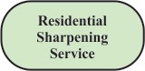 Button - Residential Sharpening